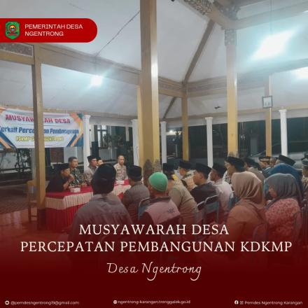 MUSYAWARAH DESA PEMBANGUNAN GERAI KOPERASI DESA MERAH PUTIH DESA NGENTRONG
